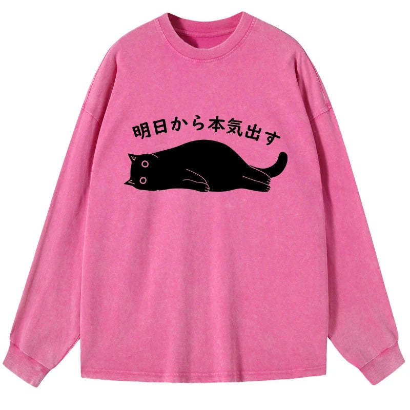 Tokyo-Tiger I'm Going To Get Serious Tomorrow Washed Long Sleeve T-Shirt