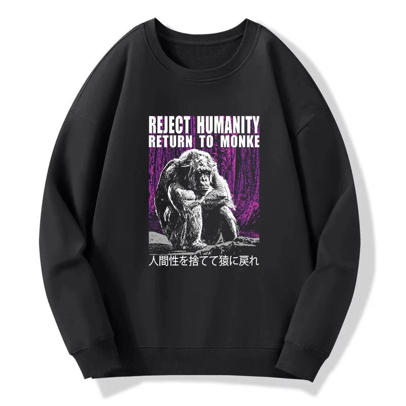 Tokyo-Tiger Reject Humanity Return To Monkey Sweatshirt