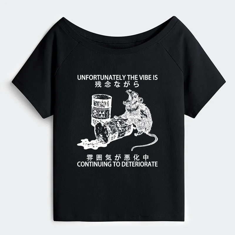 Tokyo-Tiger The Vibe Is Continuing To Deteriorate Off Shoulder T-Shirt