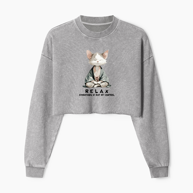 Tokyo-Tiger Zen Cat Relaxation，Everything's Out Of Control Washed Crop Sweatshirt