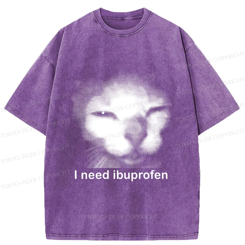 Tokyo-Tiger Blurry Cat Need Ibuprofen Washed T-Shirt