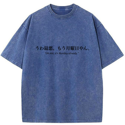 Tokyo-Tiger It's Already Monday Washed T-Shirt