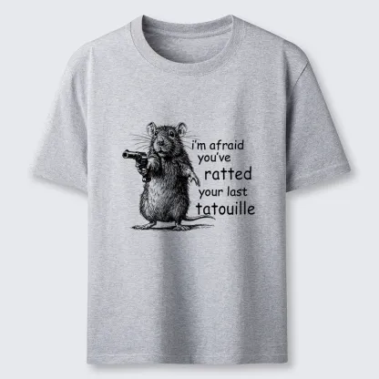 Tokyo-Tiger Funny Mouse：I’m Afraid You’ve Ratted Your Last Tatouille Classic T-Shirt