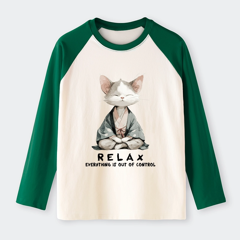 Tokyo-Tiger Zen Cat Relaxation，Everything's Out Of Control Raglan Long Sleeve T-shirt