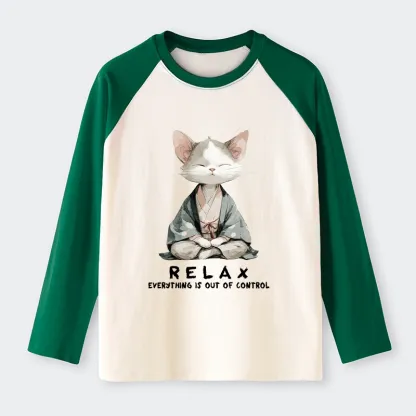 Tokyo-Tiger Zen Cat Relaxation，Everything's Out Of Control Raglan Long Sleeve T-shirt
