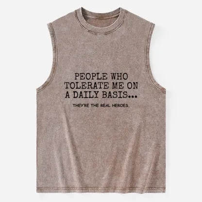 Tokyo-Tiger Anyone Who Puts Up With Me Is A Hero Washed Tank