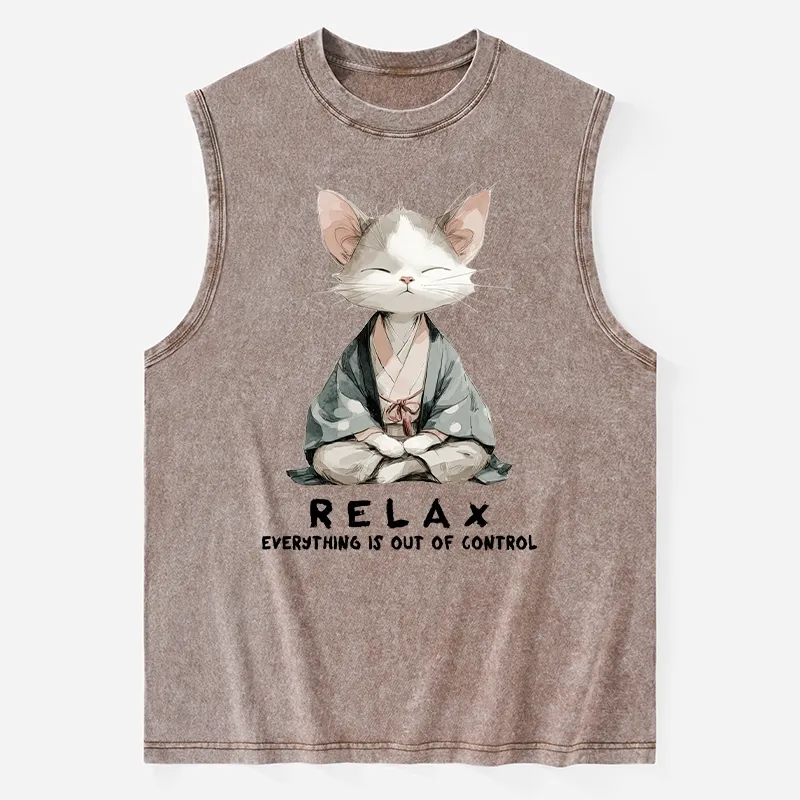 Tokyo-Tiger Zen Cat Relaxation，Everything's Out Of Control Washed Tank