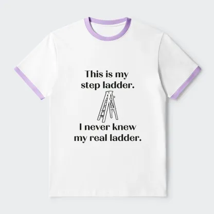 Tokyo-Tiger A Real Ladder Funny Trim T-Shirt