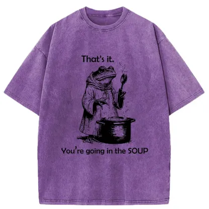 Tokyo-Tiger frog Is Making Soup Washed T-Shirt