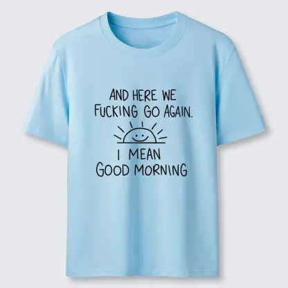 Tokyo-Tiger Different Meanings Of "Good Morning" Classic T-Shirt