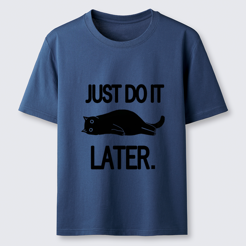 Tokyo-Tiger Just Do It Later Cat Classic T-Shirt