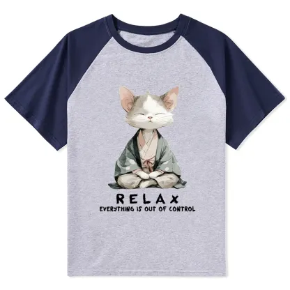 Tokyo-Tiger Zen Cat Relaxation，Everything's Out Of Control Raglan T-shirt