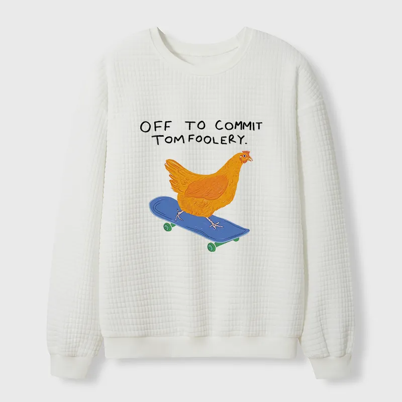 Tokyo-Tiger Chicken Was About To Do Something Bad Waffle Sweatshirt