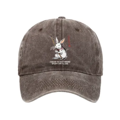 Tokyo-Tiger Rabbit Gotta Say Weird Stuff Or Die Washed Cap
