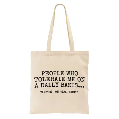 Tokyo-Tiger Anyone Who Puts Up With Me Is A Hero Tote Bag
