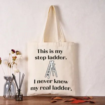 Tokyo-Tiger A Real Ladder Funny Tote Bag