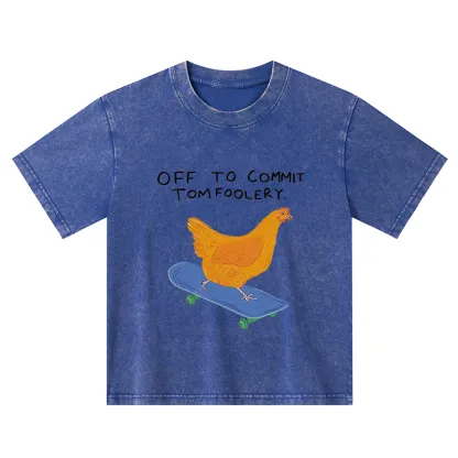 Tokyo-Tiger Chicken Was About To Do Something Bad Kids Washed T-Shirt