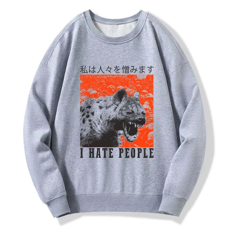 Tokyo-Tiger A Hyena That Hates Humans Sweatshirt