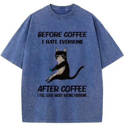 Tokyo-Tiger Hate Everyone After Drinking Coffee Washed T-Shirt