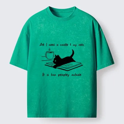 Tokyo-Tiger I Need Is Coffee And My Cat Washed T-Shirt