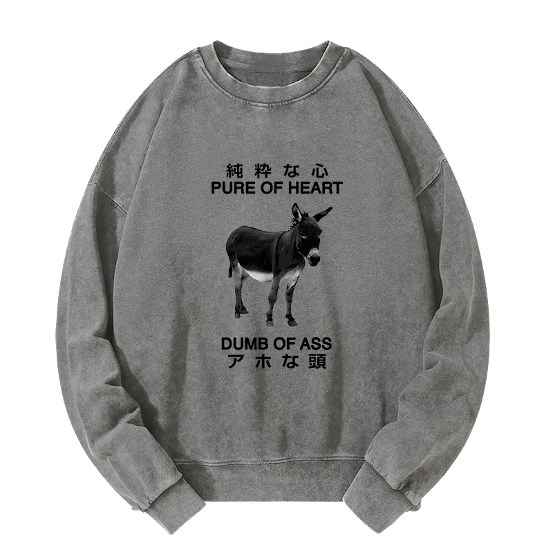 Tokyo-Tiger Pure Of Heart Dumb Of Ass Washed Sweatshirt