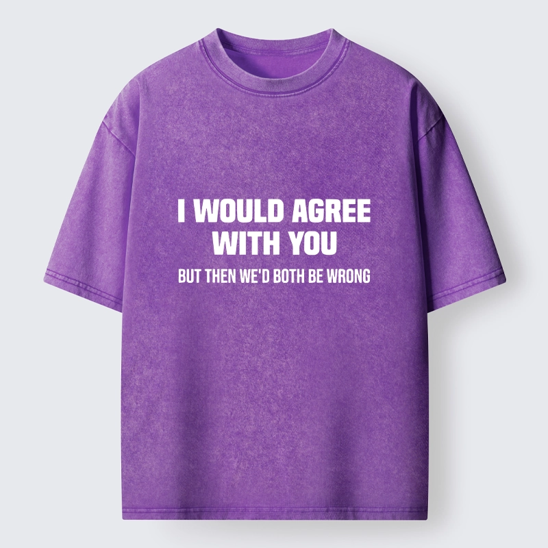 Tokyo‑Tiger Sarcastic Quote Meme Washed T‑Shirt