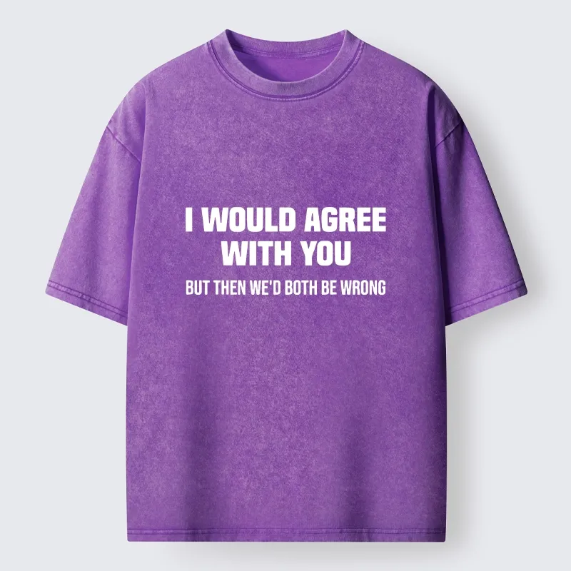 Tokyo‑Tiger Sarcastic Quote Meme Washed T‑Shirt