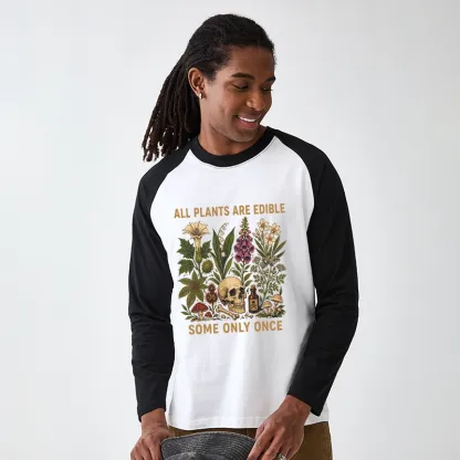 Tokyo-Tiger Edible Plants Some Only Once Joke Raglan Long Sleeve T-shirt