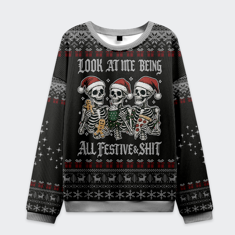 Tokyo-Tiger Look at Me Being Festive Skeleton Christmas Ugly Sweatshirt