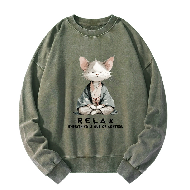 Tokyo-Tiger Zen Cat Relaxation，Everything's Out Of Control Washed Sweatshirt