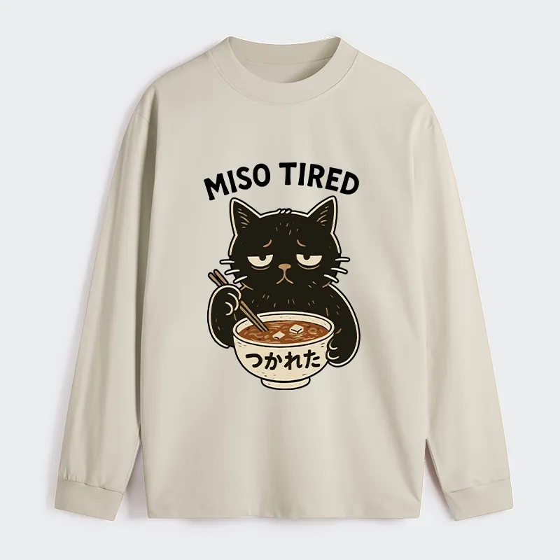 Tokyo-Tiger I’m So Tired Classic Long Sleeve T-Shirt