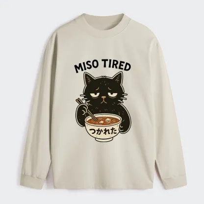 Tokyo-Tiger I’m So Tired Classic Long Sleeve T-Shirt