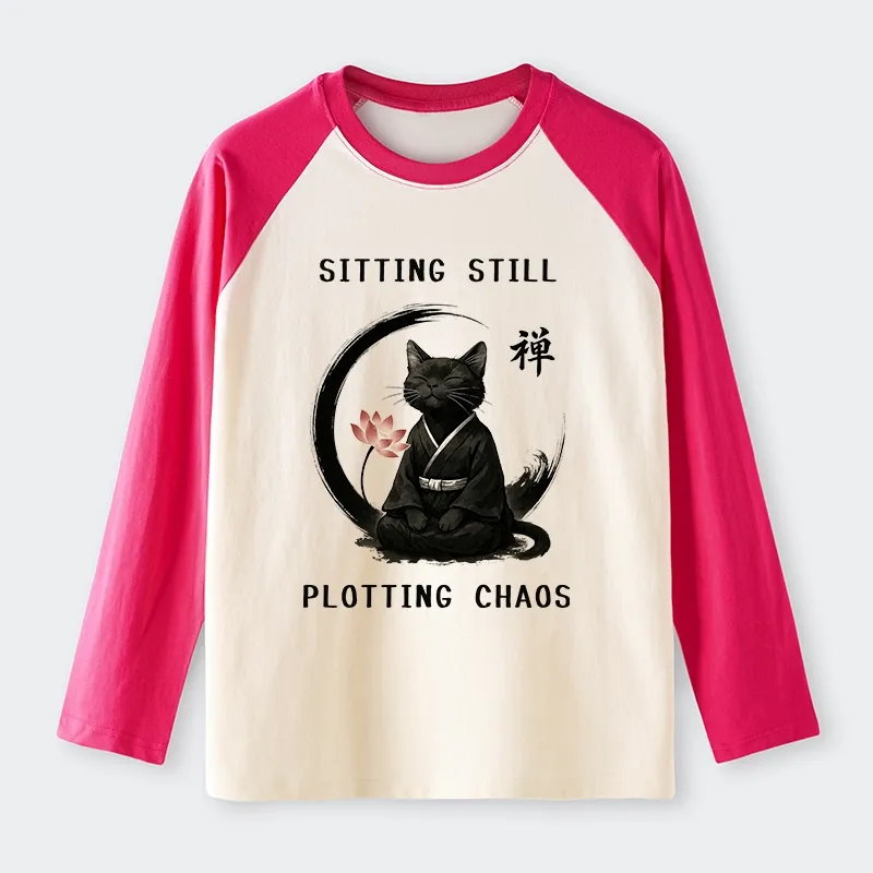 Tokyo-Tiger Sitting still  plotting chaos Calming Zen Cat Funny Raglan Long Sleeve T-shirt