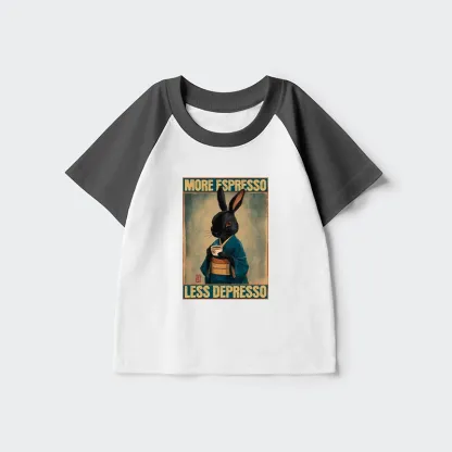 Tokyo-Tiger More Espresso Less Depresso Rabbit Kids Raglan T-shirt