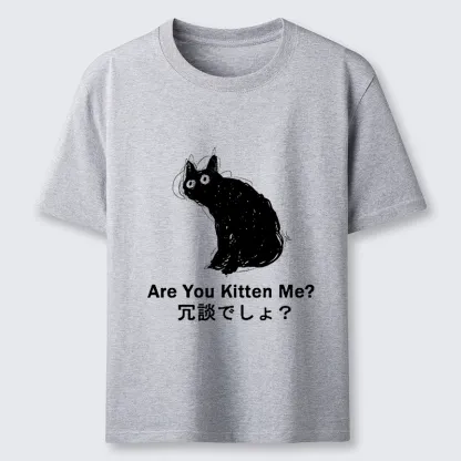 Tokyo-Tiger Are You Kitten Me Pun Art Classic T-Shirt