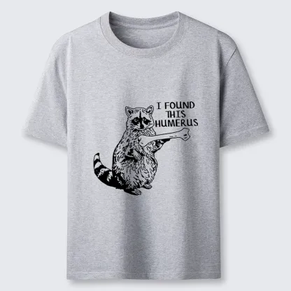 Tokyo-Tiger Raccoon Found This Humerus Meme Classic T-Shirt