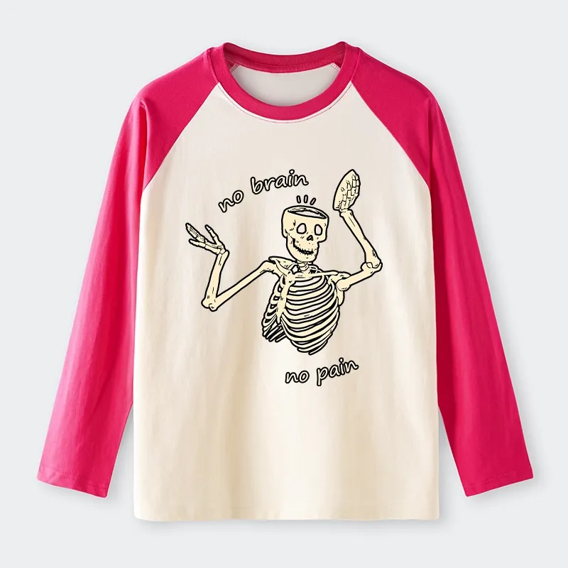 Tokyo-Tiger Skeletons Feel No Pain Raglan Long Sleeve T-shirt