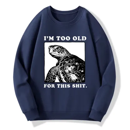 Tokyo-Tiger Turtle I Quit Meme Energy Classic Sweatshirt