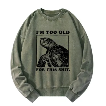 Tokyo-Tiger Turtle I Quit Meme Energy Washed Sweatshirt