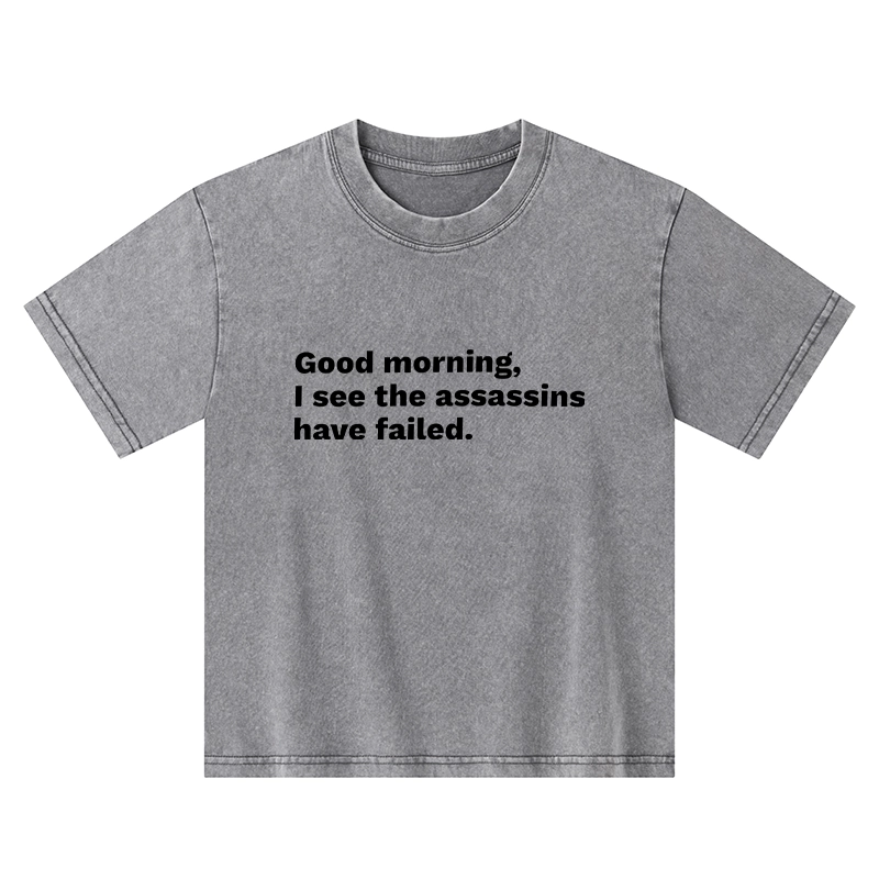 Tokyo-Tiger Assassins Failed Morning Quote Art Kids Washed T-Shirt