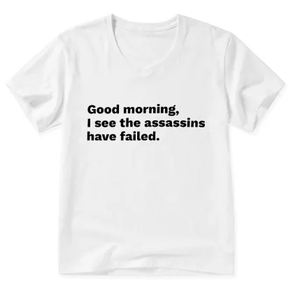 Tokyo-Tiger Assassins Failed Morning Quote Art V-Neck Classic T-Shirt