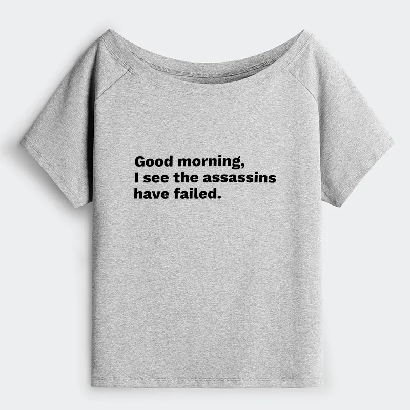 Tokyo-Tiger Assassins Failed Morning Quote Art Off Shoulder T-Shirt
