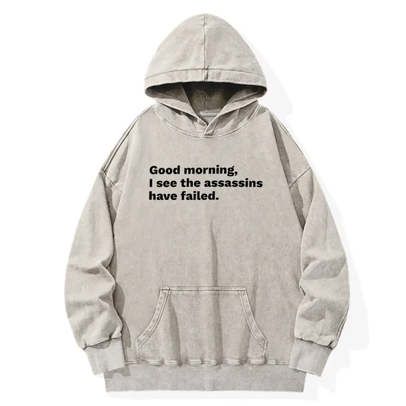Tokyo-Tiger Assassins Failed Morning Quote Art Washed Hoodie
