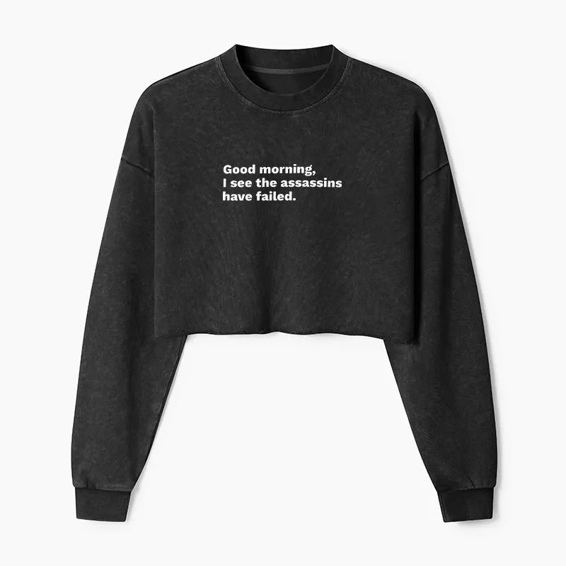 Tokyo-Tiger Assassins Failed Morning Quote Art Washed Crop Sweatshirt