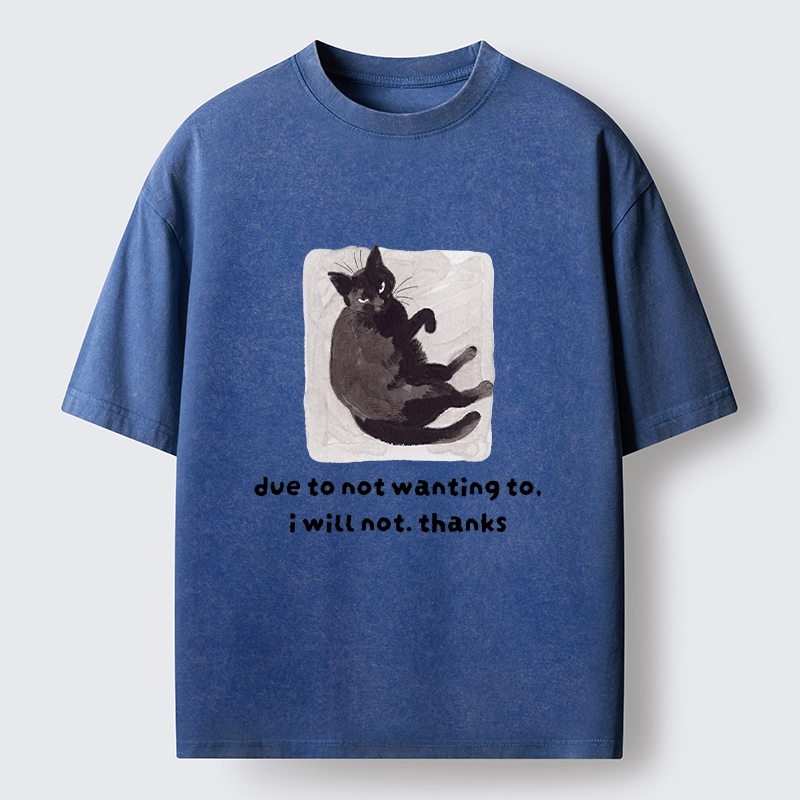 Tokyo-Tiger Cat Says No Thanks Funny Vibe Washed T-Shirt