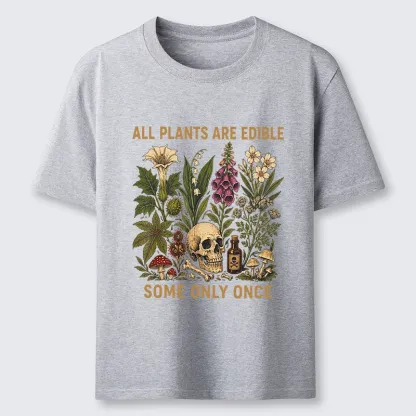 Tokyo-Tiger Edible Plants Some Only Once Joke Classic T-Shirt