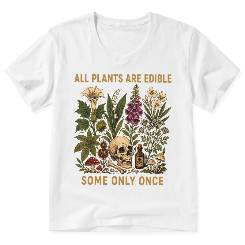 Tokyo-Tiger Edible Plants Some Only Once Joke V-Neck Classic T-Shirt