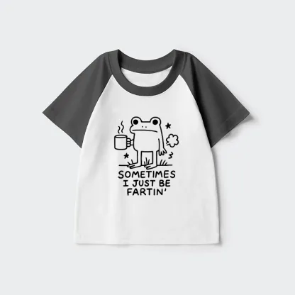 Tokyo-Tiger Sometimes A Frog Just Needs To Fart Kids Raglan T-shirt
