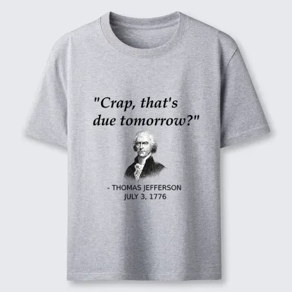 Tokyo-Tiger Funny Meme Jefferson Last Minute Deadline Panic Classic T-Shirt