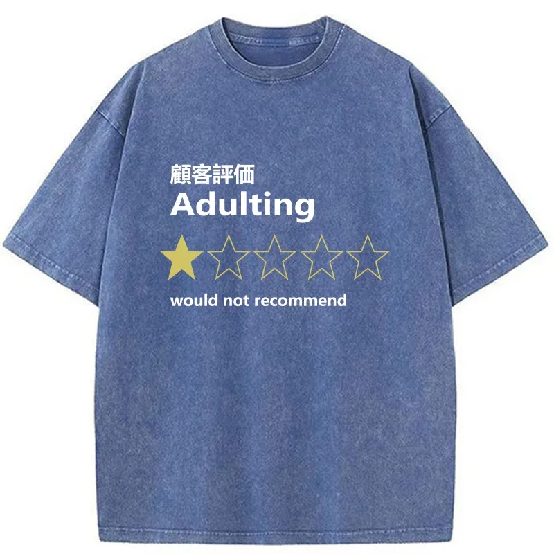 Tokyo-Tiger Not Recommended For Adulting Washed T-Shirt